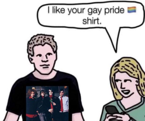 My Chemical Romance Memes, Gay Pride Shirts, Mcr Memes, Emo Memes, I Love Mcr, Band Memes, My Chemical, Music Memes, Emo Bands