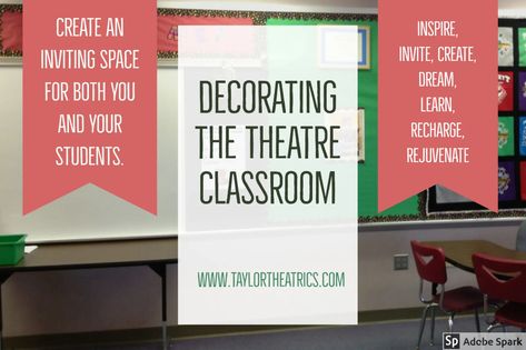 Cute Middle School Classroom, Classroom Set Design Theatre, Theatre Classroom Aesthetic, Theatre Teacher Aesthetic, Drama Classroom Ideas, High School Theatre Classroom Decor, Theatre Classroom Ideas, Theater Classroom, High School Drama Classroom Decor