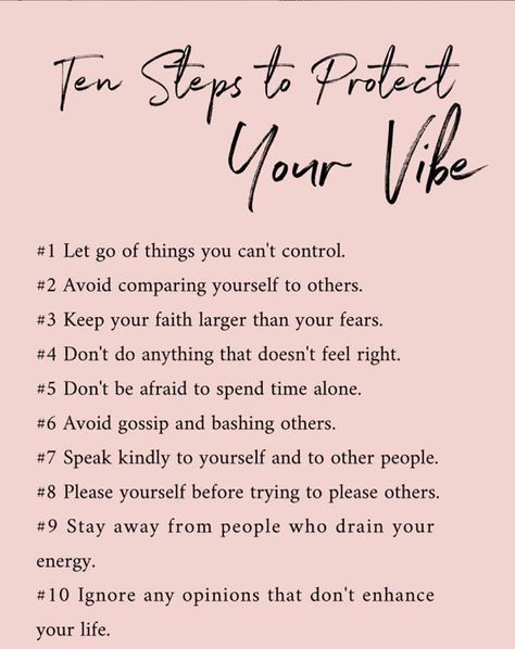 Ten steps to protect your vibe Vibrations Quotes, Short Positive Quotes, Healing Affirmations, Energy Quotes, Vibrational Energy, Positive People, Comparing Yourself To Others, Positive Self Affirmations, Manifestation Affirmations