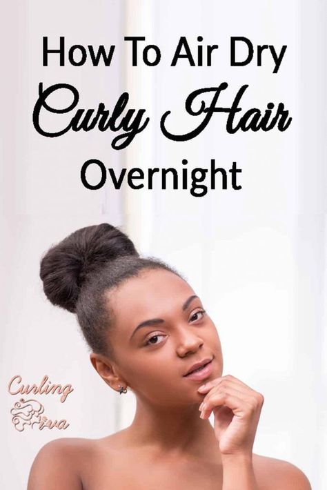 Curly Hair Air Dry Tips, Air Dry Curls Overnight, Air Dry Curly Hair, Overnight Beach Waves, Skill To Learn, Hair Overnight, Everyday Curls, Wavy Hair Overnight, Curly Hair Overnight