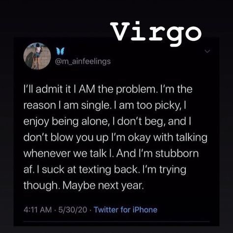 Virgo Male, Male Facts, I Am The Problem, Virgo Emotions, All About Virgo, Virgo Personality, Virgo Star Sign, Virgo Memes, Virgo Traits