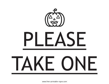 Get this printable please take one Halloween candy sign and use it to let children know in a well mannered way to only take a piece of candy during Halloween. This sign template comes in a easy to print PDF format. Halloween Candy Sign, Printable Signs Free, Candy Signs, Well Mannered, Halloween Sign, First Halloween, Halloween Signs, Printable Image, Sign Templates