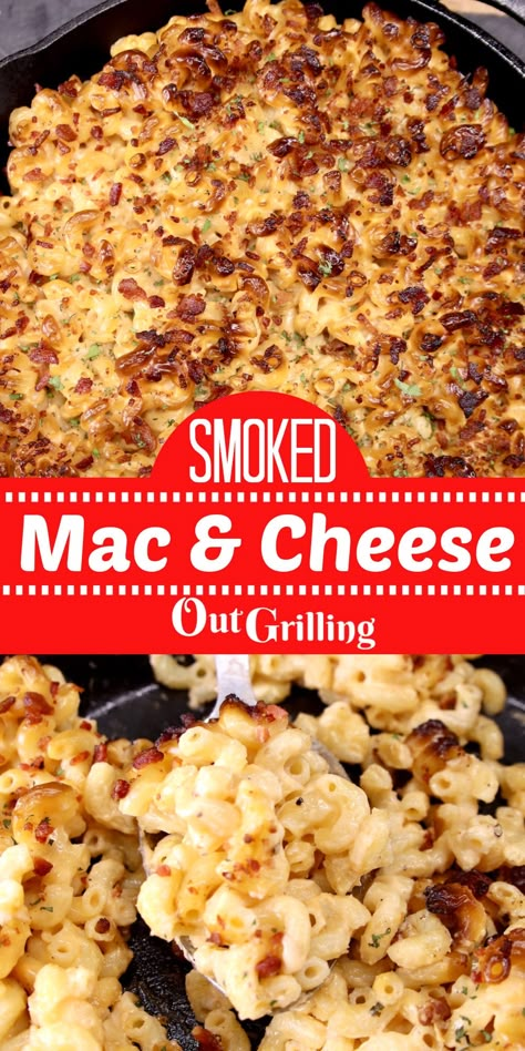 Macaroni And Cheese On The Grill, Hosting Dishes, Smoker Mac And Cheese, Smoker Meals, Smoked Mac N Cheese Recipe, Smoked Meals, Grilled Mac And Cheese, Side Dishes For Ribs, Smoked Dishes