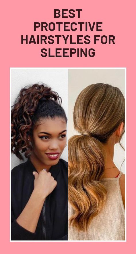 These easy styles will help keep your hair healthy and gorgeous all night long — so you can wake up feeling refreshed and looking fabulous. Night Protective Hairstyles, Hairstyle To Sleep In, Protective Hairstyles For Bed, Protective Hairstyles For Long Hair, Nighttime Hairstyles Sleep, Cute Hairstyles For Bed, Bed Time Hairstyles, Night Time Hairstyles Sleep, Hair Styles For Sleeping