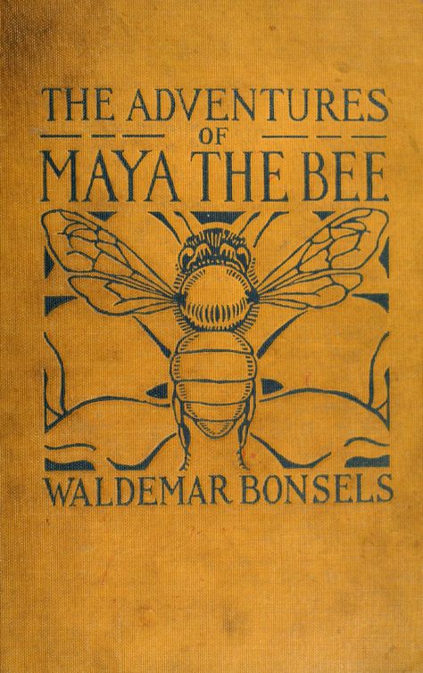 Bee Poster, Maya The Bee, Bee Images, Bee Book, I Love Bees, Bee Keeper, Bee Inspired, Vintage Book Covers, Bee Mine