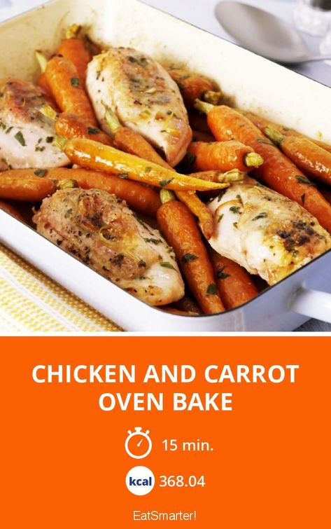 Chicken and Carrot Oven Bake - quick recipe - simple dish - A recipe idea by EAT SMARTER | Baking, Roast, Poultry, Vitamin-rich, Root Vegetable #chicken #recipes Baked Chicken And Carrots, Roasted Chicken And Carrots, Chicken And Carrot Recipes, Baked Marinated Chicken Breast, Chicken Carrots Recipe, Carrots In Oven, Chicken Breast Oven, Kohlrabi Recipes, Chives Recipe