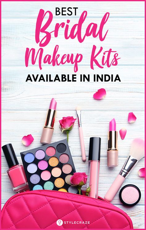 Best Bridal Makeup Kits Available In India – Our Top 10 Bridal Makeup Products List, Bridal Makeup Kit List, Mac Bridal Makeup, Bridal Makeup Kit, Bridal Makeup For Brunettes, Make Up Kits, Makeup Kit Essentials, Wedding Makeup Tutorial, Makeup Kits