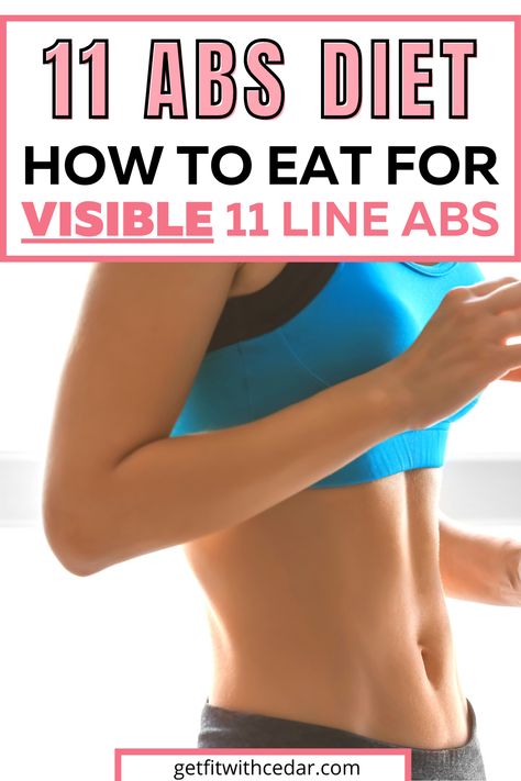 11 abs diet How To Get Abs For Women Diet, Ab Workout 11 Line, How To Get Lines On Your Stomach, How To Build Abs For Women, How To Get Line Down Stomach Ab Workouts, 11 Line Abs Exercise, Middle Line Abs Workout, How To Get Middle Line In Stomach, How To Get A Waistline