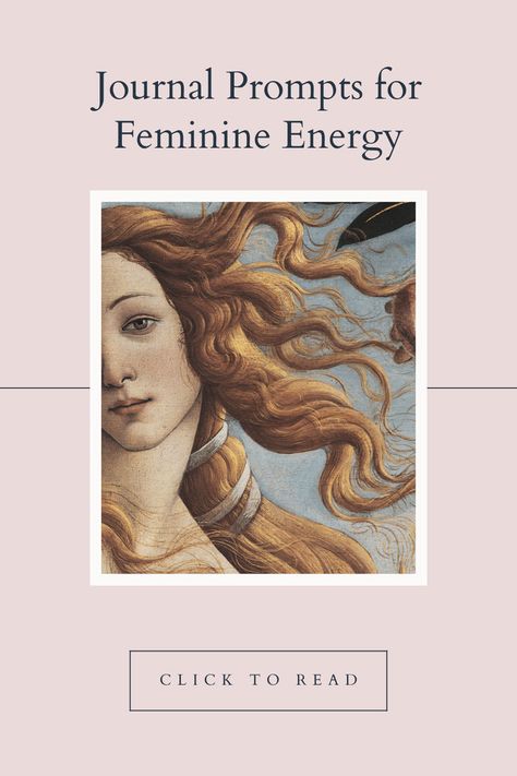 pink image, black title text top image, black horizontal line across center image, overlaid by white box with image of painting of woman with wavy blonde hair, bottom image black rectangle with text in center that says "click to read" Feminine Energy Journal, Feminine Journal Prompts, Energy Journal, The Divine Feminine, Journaling Ideas, Feminine Energy, The Divine, Divine Feminine, Journal Prompts