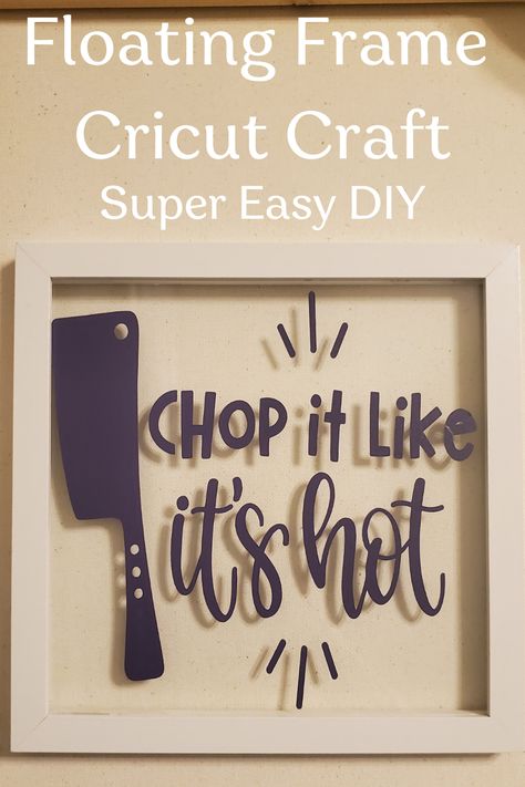 Make this floating craft using a frame and cricut vinyl! Cricut Picture Frames, Vinyl Projects Ideas, Fun And Easy Diys, Vinyl On Glass, Cricut Vinyl Projects, Making Picture Frames, Cricket Projects, Vinyl Frames, Glass Picture Frames