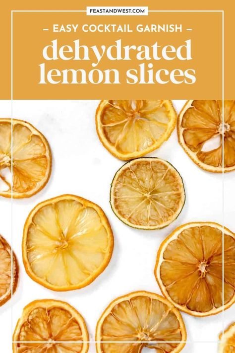 Need a new fun garnish to add to all of your favorite citrus cocktail? Make some dehydrated lemon slices in just a few simple steps! https://feastandwest.com/2024/03/26/dehydrated-lemon-slices/ Dehydrated Lemon Slices, Lemon Garnish, Citrus Cocktail, Candied Lemon Slices, Garnish Ideas, Candied Orange Slices, French 75 Cocktail, Lemon Drop Cookies, Lemon Cocktail