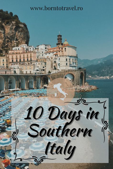 Ultimate Southern Italy 10-Day Itinerary 2023 Southern Italy Itinerary 10 Days, Southern Italy Travel Itinerary, South Of Italy Itinerary, South Italy Itinerary, Southern Italy Itinerary, Italy Vacation Itinerary, Southern Italy Travel, Italy Road, Amalfi Coast Itinerary