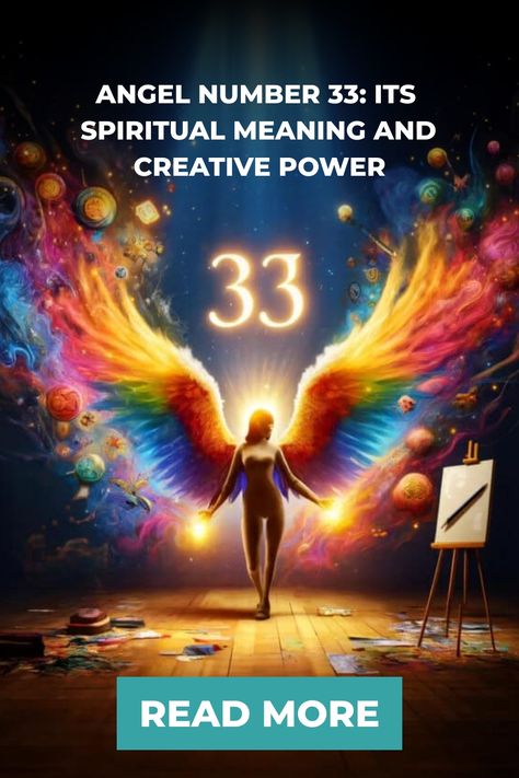 Silhouetted figure with outstretched arms standing between vibrant wings, number 33 above, in front of a canvas, with text about angel number 33's spiritual meaning and creative power. 33 Angel Number Meaning, 33 Meaning, 33 Angel Number, Angel Number 666, Signs From Heaven, Angel Number Meanings, Divine Connections, Your Guardian Angel, Number Meanings