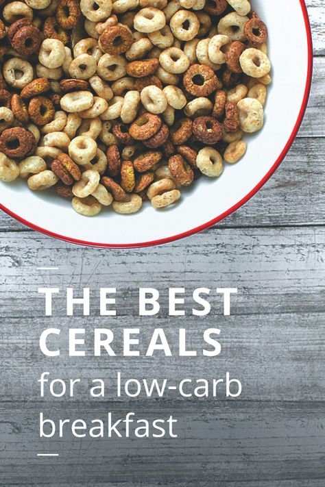 The Best Low-Carb Cereal Brands Low Carb Cereal Store Bought, Best Cereal For Diabetics, Cereal For Diabetics, High Fiber Low Carb, Low Carb Cereal, Perfect Health Diet, Best Cereal, Cereal Brands, Healthy Recipes For Diabetics