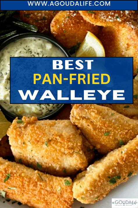 Best fried Walleye - pan sauteed with a light, crispy golden breading and tender, flaky white fish inside. Super quick and easy weeknight meal. #walleye #bestwalleye #friedwalleye #sauteedwalleue #panfriedwalleye #fish #friedfish #bestfish #bestfriedfish #agoudalife Pan Seared Walleye Recipes, Crusted Walleye Recipes, Fried Walleye Recipes Fish Fry, Pan Fried Walleye Fish Recipes, Pan Fried Pickerel Recipes, Fried Pickerel Recipe, Pan Fried Walleye Recipes, Fried Walleye Recipes, Pan Fried Walleye