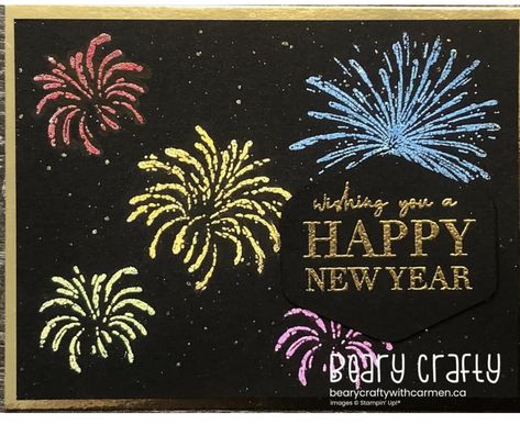 Su Light The Sky Cards, Stampin Up Light The Sky Cards, Light The Sky Stampin Up Cards, New Year Cards Handmade, Happy New Year Cards, Stampin Up Christmas, Stamping Up Cards, Cards Christmas, New Year Card