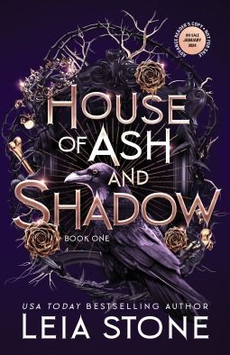 House of Ash and Shadow | Leia Stone | 9781464218811 | NetGalley Fae Magic, Dark Powers, Bloom Book, Fantasy Books To Read, Unread Books, About A Girl, Recommended Books To Read, Holly Black, Book Release