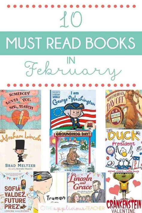 Must Read books for February- love all these titles for the month of february! Perfect for read alouds in a 1st grade or 2nd grade classroom-TheAppliciousTeacher.com #februarybooks #2ndgrade February Read Alouds Kindergarten, 2nd Grade February Activities, 2nd Grade Read Alouds, 2nd Grade Valentines, February Read Alouds, Books For Kindergarten, February Lessons, February Classroom, Must Read Books