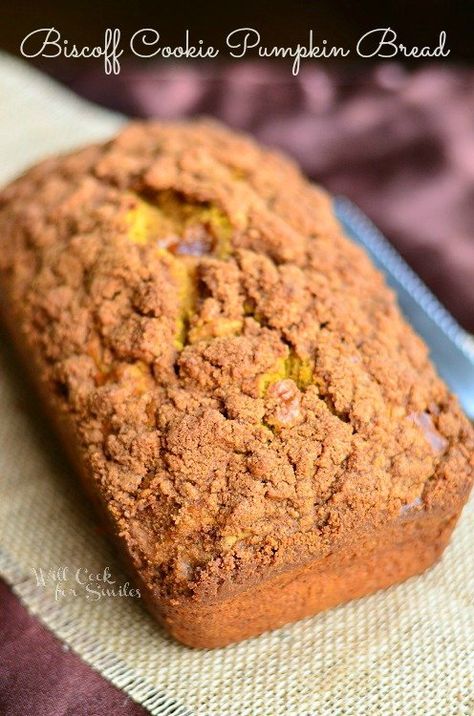 Biscoff Cookie Pumpkin Bread Biscoff Bread, Pumpkin Biscoff, Pumpkin Bread Recipes, Best Pumpkin Bread Recipe, Bread Pumpkin, Will Cook For Smiles, Biscoff Recipes, Pumpkin Syrup, Moist Pumpkin Bread