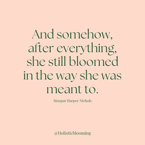 Thaleia Ioanna I Trauma Informed & Therapeutic Yoga Teacher | " And somehow, after everything, she still bloomed in the way she was meant to. ". This is a beautiful reminder of hope and resilience. L... | Instagram And Somehow After Everything She Still Bloomed Tattoo, Therapeutic Quotes, The Flower That Blooms In Adversity Tattoo, Time Heals What Lessons Cannot Tattoo, And Somehow After Everything Tattoo, It Wasn’t Meant To Be, Some Stories Are Meant To Be Incomplete, Therapeutic Yoga, Yoga Teacher