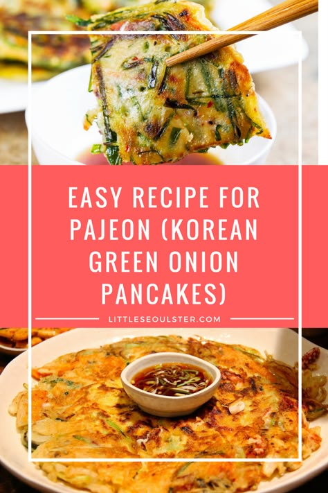 Pa Jeon Recipe, Pajeon Recipe Korean Pancake, Korean Jeon Recipe, Easy Korean Pancake Recipe, Green Onion Recipes, Pajeon Recipe, Korean Green Onion, Green Onion Pancake Recipe, Jeon Recipe