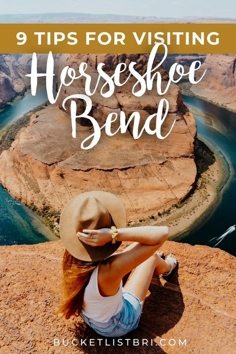 Horseshoe Bend is one of the most popular places to visit in the southwest USA. Here are 9 tips for hiking and visiting Horseshoe Bend that you absolutely need to know before you go! Read more on the blog at Bucketlist Bri Horshoe Bend, Horseshoe Bend Arizona, Arizona Bucket List, Sedona Travel, Travel Arizona, Page Az, Utah Vacation, Southwest Usa, Page Arizona