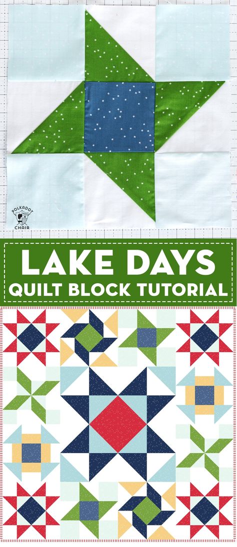 The Lake Day Quilt block tutorial, a part of the Just For Fun Quilt Block program on Polka Dot Chair Blog. Make a block a month for the year! #quiltblock Lake Quilt, Kid Quilts, Patchwork Blocks, Polka Dot Chair, Fun Quilt, Lake Days, Lake Day, Block Quilt, Sampler Quilts