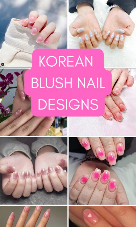 10 blush nail designs in the korean blush nail trend douyin nails Korean Nail Trends 2024, Korean Jelly Nails Designs, Blush Nails Korean, Korean Nail Trends, Korean Blush Nails, Blush Nail Designs, Chinese Nails Designs, Korean Blush, Korean Nail Designs