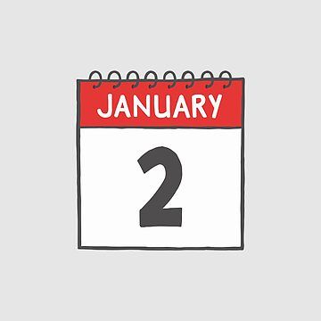 "January 2nd Daily Calendar Page Illustration" Sticker for Sale by Jenelle Carter | Redbubble January 2nd, Daily Calendar, Date Me, Calendar Pages