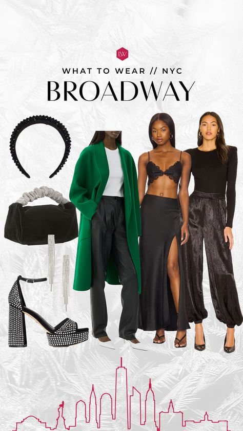 Broadway Winter Outfit, Outfits To Wear To Broadway Show Nyc, Broadway Outfit Winter, Nyc Night Outfit Winter, What To Wear To A Play On Broadway, What To Wear To Broadway Show New York, Broadway Show Outfit Nyc Fall, Outfit For Broadway Show, Broadway Outfit Ideas