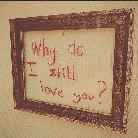 Why You Don't Love Me, Why Don’t You Love Me Anymore, Why Do I Still Love You, Did You Ever Really Love Me, I Don’t Want To Love You, I Used To Love You, Why Do I Still Love Him Quotes, Why Don't You Love Me, I Don’t Love You