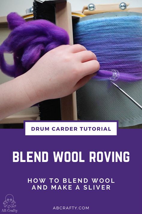 using an awl to pick up fibers on the barrel of a carder with the title “drum carder tutorial - blend wool roving, how to blend wool and make a sliver, abcrafty.com Wool Art Batts, Carding Wool, Wool Spinning, Blending Board, Drum Carder, Angelina Fibres, Yarn Spinning, Wool Batts, Roving Yarn