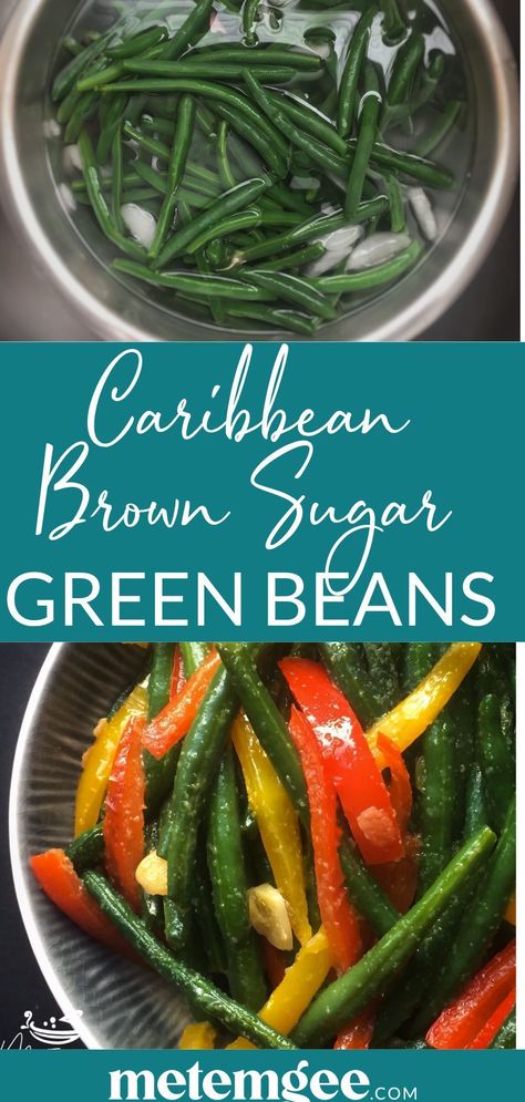 Tropical Vegetable Side Dishes, Cuban Green Beans, Jamaican Green Beans, Caribbean Side Dishes Veggies, Carrot And Green Bean Recipe, Carribean Vegetable Recipes, Jamaican Side Dishes Vegetables, Cuban Vegetables Side Dishes, Caribbean Vegetables Side Dishes