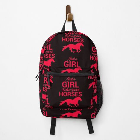 "Cherry Red Just A Girl Who Loves Horses" Backpack by starlit-studios | Redbubble Horse Backpack, Girl D, Backpack Tags, Horse Designs, New Teachers, Laptop Pocket, Just A Girl, Horseback Riding, Cherry Red