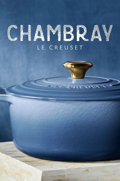 Chambray Le Creuset, Le Creuset Chambray, Kitchen Technology, Le Creuset, Modern Life, Kitchen Items, My Dream Home, Kitchen Gadgets, Kitchen Tools