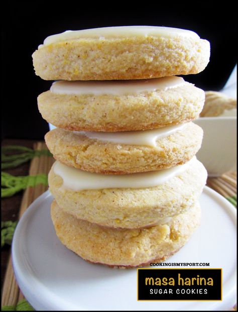 Masa Harina Sugar Cookies – Cooking Is My Sport Masa Harina Dessert Recipes, What Is Masa Harina, Masa Recipes Ideas, Recipes Using Masa, Recipes Using Masa Harina, Masa Flour Recipes, Masa Cookies, Masa Harina Recipes, Recipes With Masa Flour