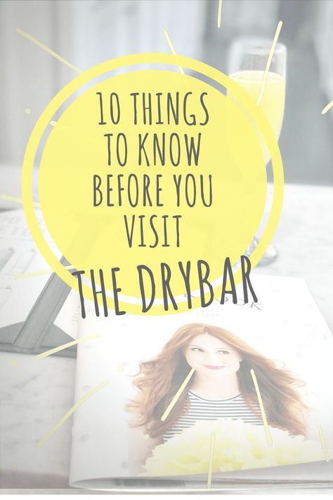 Drybar: 10 Things You Need To Know Before Your First Visit ||#drybar #Hair #Hairstyle #Blowout #Beauty #Beautytips Dry Bar Hair, Dry Bar Blowout, Dry Bar Ideas, Blow Out Bar, Coconut Oil And Baking Soda, Beach Waves Hair Tutorial, Blow Dry Bar, Dry Curly Hair, Hair Salon Decor