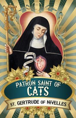 Gertrude Of Nivelles, Patron Saint Of Cats, St Gertrude, Cat People, Patron Saints, Cat Care, Cats Meow, All About Cats, Religious Art