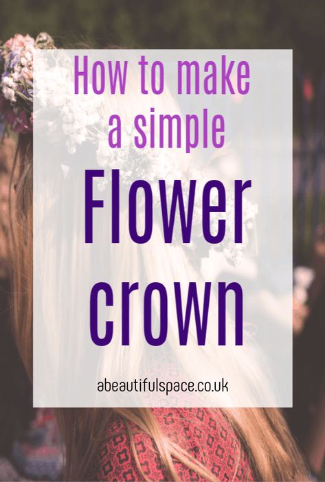 How to make a flower crown, a simple tutorial for a flower crown that owuld work for children and adults #flowercrown #flowercraft #flowercrafts #flowerheadress Easy Flower Crown Diy, Flower Crown Diy Kids, How To Make A Flower Crown, Flower Crown Craft, Make A Flower Crown, Flower Crown Tutorial, Simple Flower Crown, Parenting On A Budget, Diy Projects For Adults