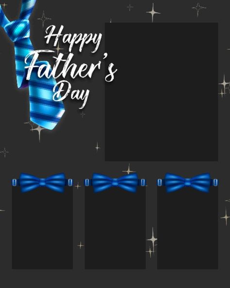 Father's day template, collage Father’s Day Ig Template, Father's Day Photo Frame Ideas, Happy Fathers Day Templates Instagram Story, Fathers Day Templates Instagram Story, Fathers Day Templates Instagram, Happy Fathers Day Templates, Happy Fathers Day Frame, Happy Father's Day Template, Happy Fathers Day Images Pictures