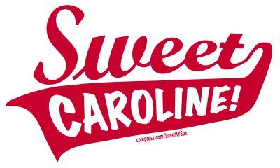 the song: Sweet Caroline is a part of me. My family  used to sing it about me. Its the only song that is about my name, even though its not exactly my name, Carolyn. Softball Season, Only Song, Honor Student, Sweet Caroline, Further Education, Party Entertainment, Family Quotes, Softball, The North Face Logo