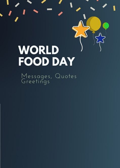 list of Wishes and Quotes to celebrate the wonderful occasion of World healthy Food Day with the world itself- Happy Tailor Day, World Ballet Day, International Youth Day, Sibling Relationships, Messages Quotes, Greetings Images, World Health Day, Youth Day, Health Day