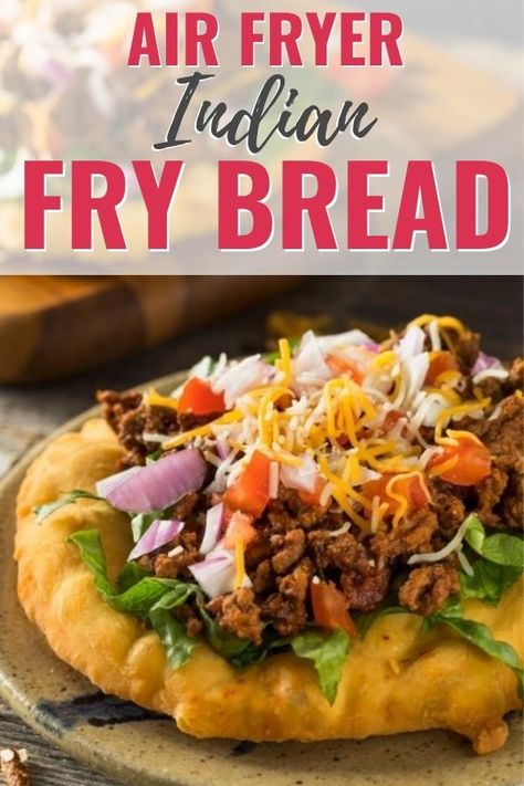 Air Fryer Bannock, Indian Fry Bread Recipe Air Fryer, Air Fryer Indian Fry Bread, Air Fryer Fry Bread, Indian Fry Bread Recipe Authentic, Indian Fry Bread Recipe Easy, Easy Fry Bread Recipe, Tourtiere Recipe, Indian Fried Bread Recipe