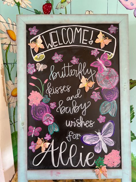 Butterfly Chalkboard Art, Butterfly Kisses Baby Shower Theme, Chalkboard Butterfly, Butterfly Kisses And Baby Wishes, Baby Shower Chalkboard, Puppy Quotes, Chalkboard Baby, Coffee Board, Baby Kiss