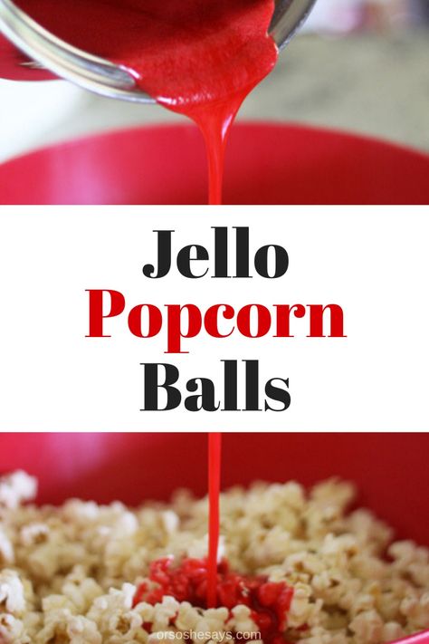 Popcorn Balls Jello, Popcorn Balls With Jello, Hello Popcorn Balls, Chewy Popcorn Balls Recipe, Gooey Popcorn Balls, Jello Balls Recipe, Popcorn Jello, Jello Popcorn Balls Recipe, Classroom Cookbook