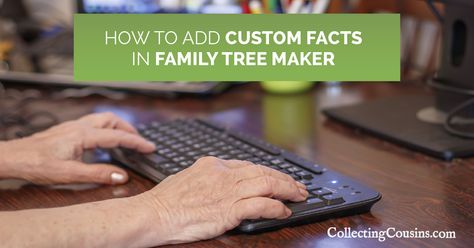 I have added a GEDmatch Kit # fact to keep up with the kit numbers for my confirmed matches on GEDmatch.com, and I realized from a recent conversation that not everyone knows how to add custom Family Tree Maker facts. In this post, I will guide you through the process of adding a custom fact to Family Tree Maker. Family Tree Forms, Family Tree Design, Family Tree Maker, Family Tree Poster, Family Tree Designs, Family Tree Tattoo, Maker Ideas, Genealogy Forms, Super Family