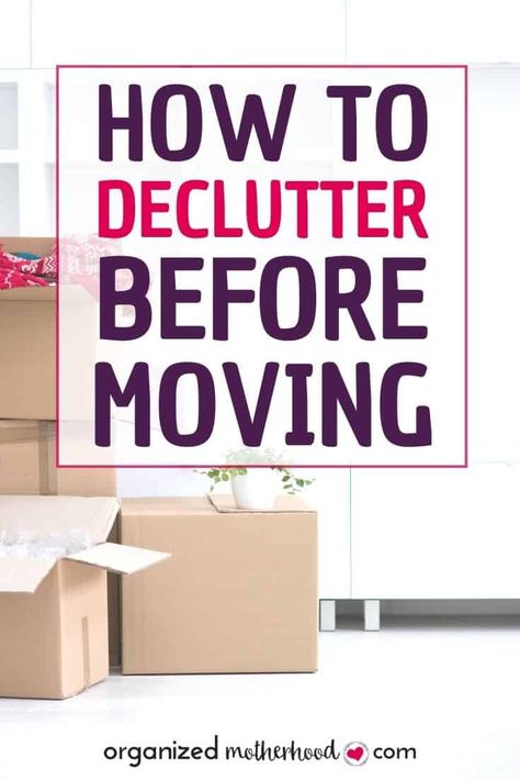 How To Declutter Your Home Before Moving Declutter Before Moving, Checklist For Moving, Moving House Checklist, Moving Organisation, Downsizing Tips, Decluttering Checklist, Tips For Decluttering, Moving House Tips, Moving Hacks Packing