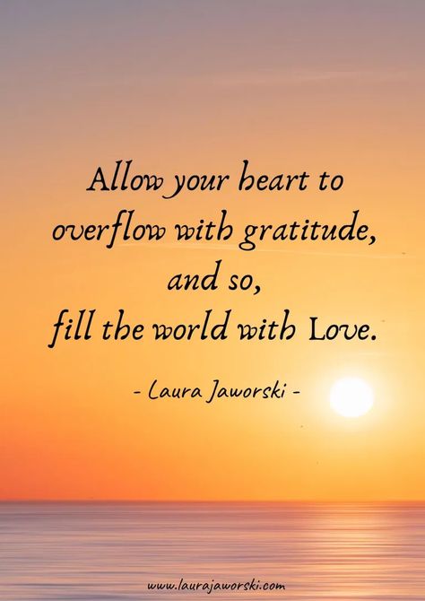 "Allow your heart to overflow with gratitude, and so, fill the world with Love." ~ Laura Jaworski (@bugburrypond) 💖 #quotes #peacequotes #lifequotes #gratitudequotes #laurajaworski #namaste www.laurajaworski.com Allowing Love In Quotes, Laura Jaworski Quotes, Love And Gratitude Quotes, Laura Jaworski, Beautiful Disney Quotes, Quote Wallpapers, Simple Reminders, Peace Quotes, Gratitude Quotes