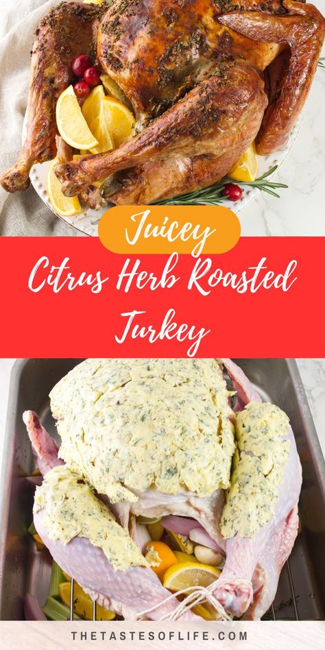 Juicy Citrus Herb-Roasted Turkey Juicy Turkey Recipes Thanksgiving, Juicy Turkey Recipes, Turkey Herbs, Citrus Herb Roasted Turkey, Quick Holiday Appetizers, The Best Thanksgiving Turkey, Citrus Turkey, Best Thanksgiving Turkey Recipe, Traditional Christmas Desserts