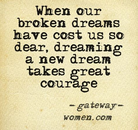 Broken Dreams, Shattered Dreams, Never Stop Dreaming, Dream Quotes, Trendy Quotes, It Goes On, Quotes About Moving On, Beautiful Words, Inspire Me